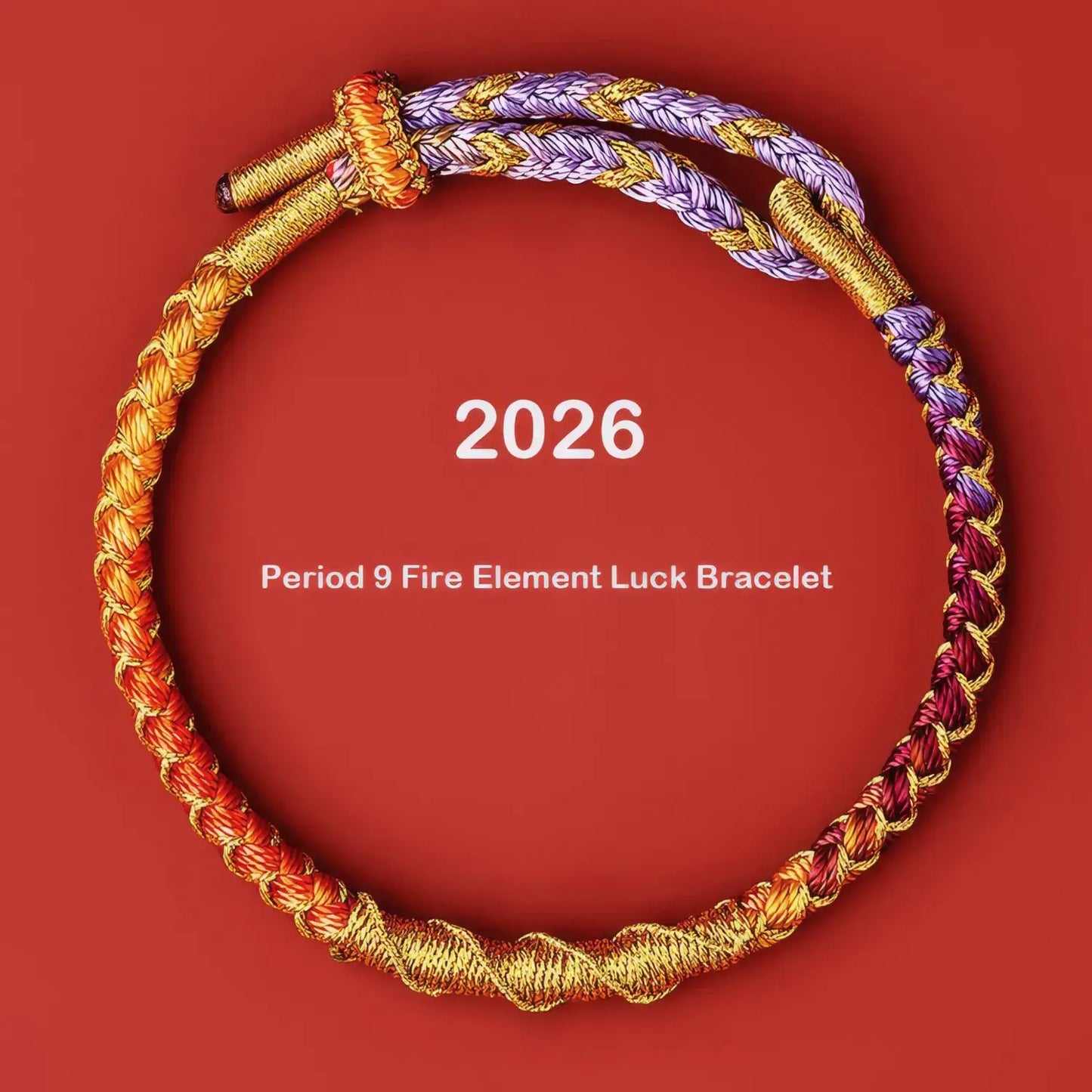 Multicolored braided bracelet with '2026' and 'Period 9 Fire Element Luck Bracelet' text on a red background