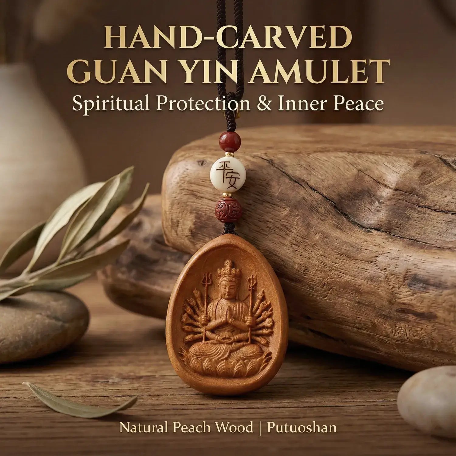 Hand-carved Guan Yin amulet on a wooden surface with text about spiritual protection and inner peace.